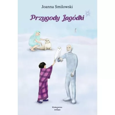 Przygody Jag�dki - Joanna Smilowski