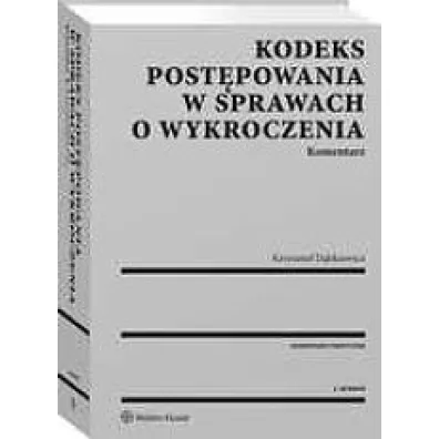 Kodeks post�powania w sprawach o wykroczenia.