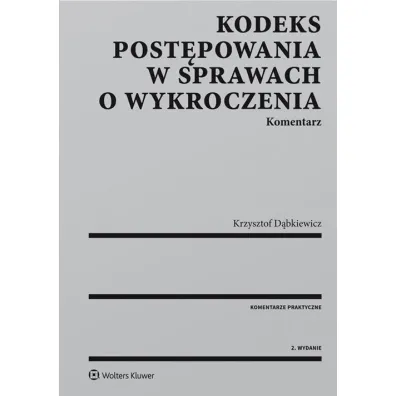Kodeks post�powania w sprawach o wykroczenia.