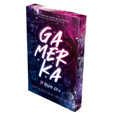Gamerka. To tylko gra