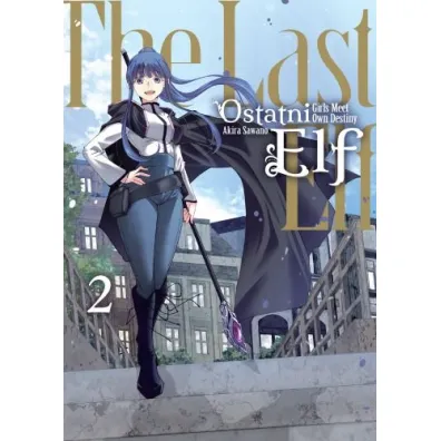 Ostatni Elf. Tom 2 - Akira Sawano