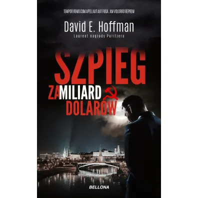 Szpieg za miliard dolar�w - David E Hoffman
