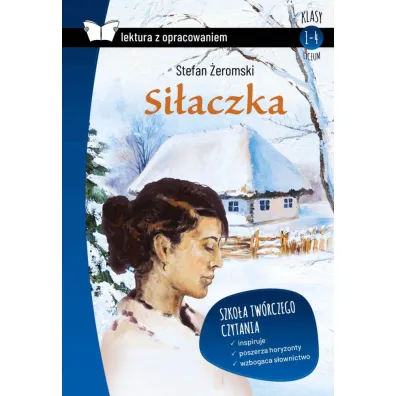 Si�aczka. Z opracowaniem - Stefan �eromski