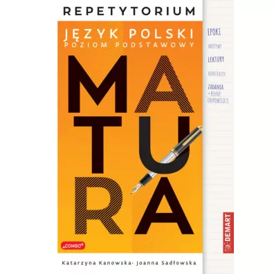 Repetytorium z polskiego dla maturzyst�w. Poziom podstawowy - Joanna  Sad�owska, Katarzyna  Kanowska