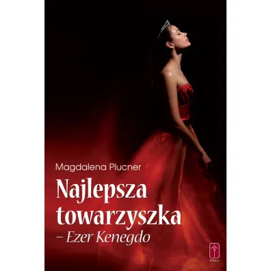 Najlepsza towarzyszka, Ezer Kenegdo - Magdalena Plucner