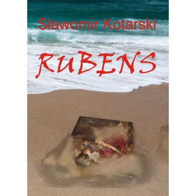 Rubens - S�awomir Kotarski