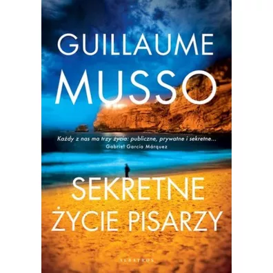 Sekretne �ycie pisarzy - Guillaume Musso