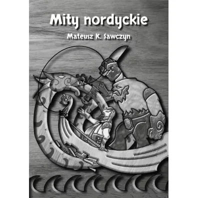 Mity nordyckie - Mateusz K. Sawczyn
