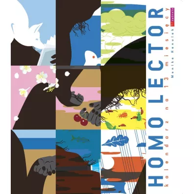 Homo lector. Kalendarz na 13 miesi�cy - Monika Hanulak