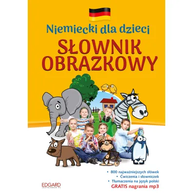 Niemiecki dla dzieci. S�ownik obrazkowy