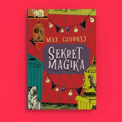 Sekret magika. Zagadkowi Agenci. Tom 1