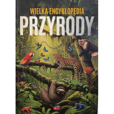 Wielka encyklopedia przyrody