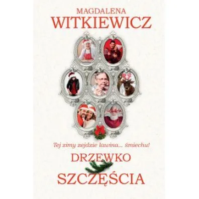 Drzewko szcz�cia - Magdalena Witkiewicz