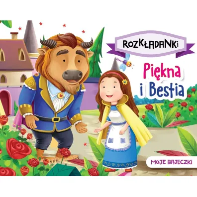 Pi�kna i Bestia. Moje bajeczki. Rozk�adanki