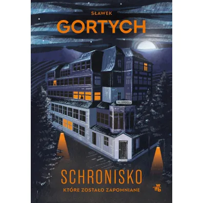 Schronisko, kt�re zosta�o zapomniane. Karkonoska seria kryminalna. Tom 4 (barwione brzegi)
