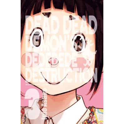 Dead Dead Demon's Dededede Destruction. Tom 3 - Asano Inio