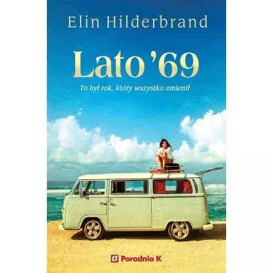 Lato '69 - Elin Hilderbrand