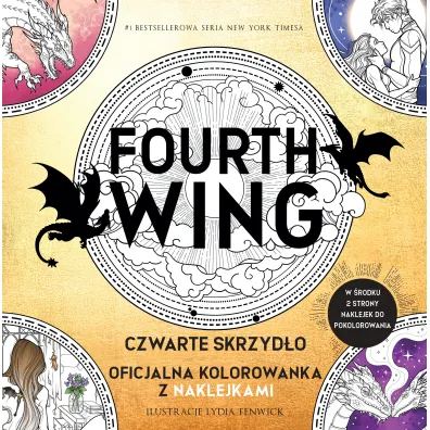 Fourth Wing. Czwarte Skrzyd�o: Oficjalna kolorowanka z naklejkami