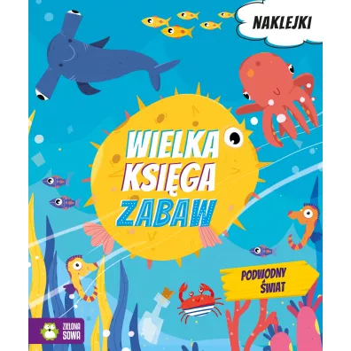 Wielka ksi�ga zabaw. Podwodny �wiat