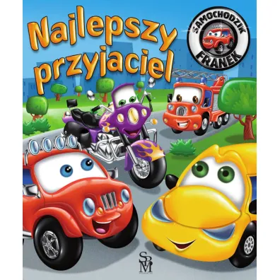 Najlepszy przyjaciel. Samochodzik Franek - El�bieta W�jcik, Wojciech G�rski
