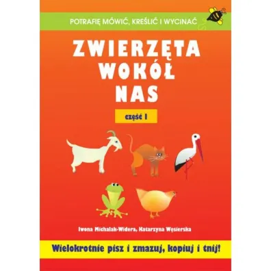 Zwierz�ta wok� nas cz�� I - Iwona Michalak-Widera