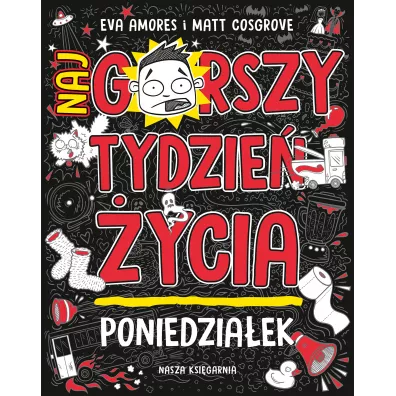 Poniedzia�ek. Najgorszy tydzie� �ycia