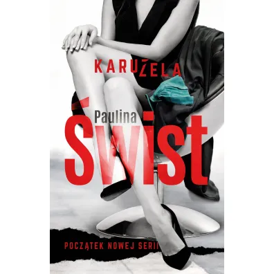 Karuzela - Paulina �wist