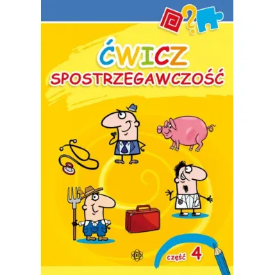 �wicz spostrzegawczo�� 4