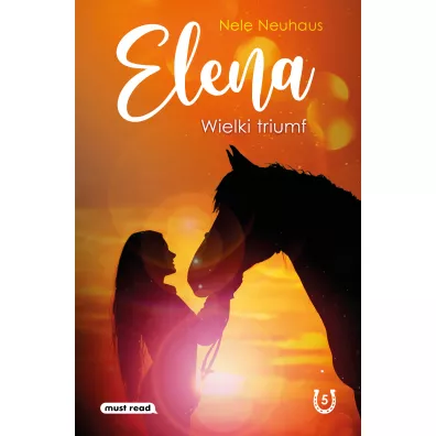 Wielki triumf. Elena. Tom 5 - Nele Neuhaus