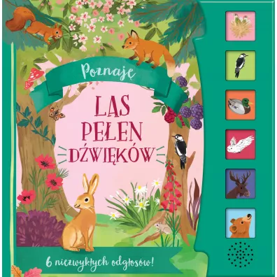 Poznaj�. Las pe�en d�wi�k�w - Kathryn  Selbert