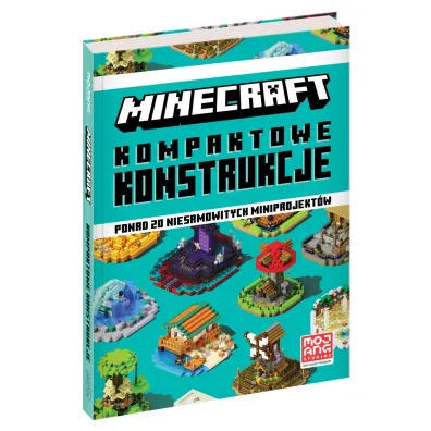 Minecraft. Kompaktowe konstrukcje