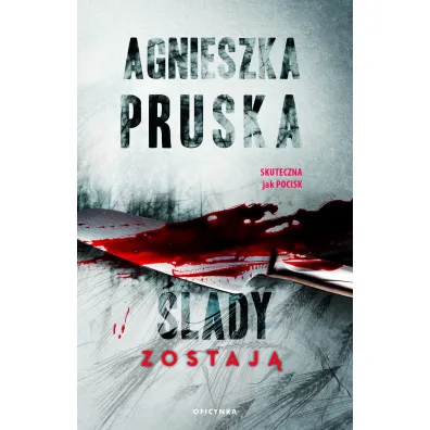 �lady zostaj�. Seria Szajba. Tom 2 - Agnieszka Pruska