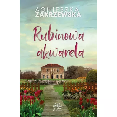 Rubinowa akwarela - Agnieszka Zakrzewska