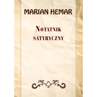 Notatnik satyryczny. Wyb�r wierszy z lat 1946&ndash;1961 - Marian Hemar