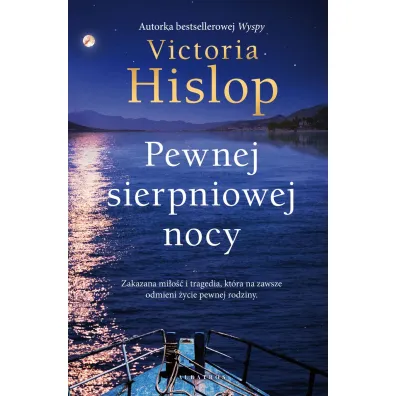 Pewnej sierpniowej nocy. Wyspa. Tom 2 - Victoria Hislop
