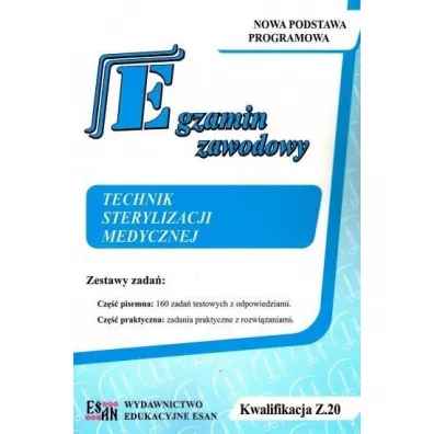 Egzamin zawodowy. Technik sterylizacji medycznej