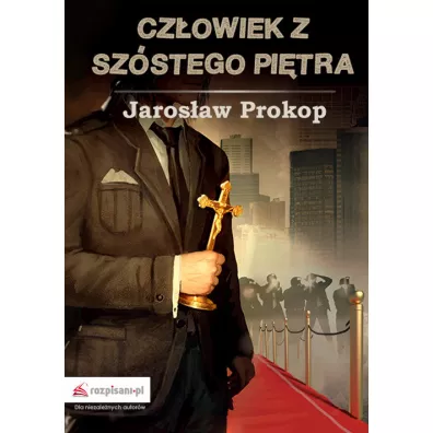 Czowiek z szstego pitra - Prokop Jarosaw
