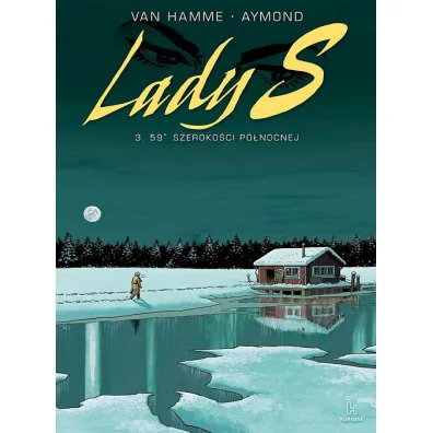 59° szeroko�ci p�nocnej. Lady S. Tom 3 - Aymond Philippe, Jean Van Hamme