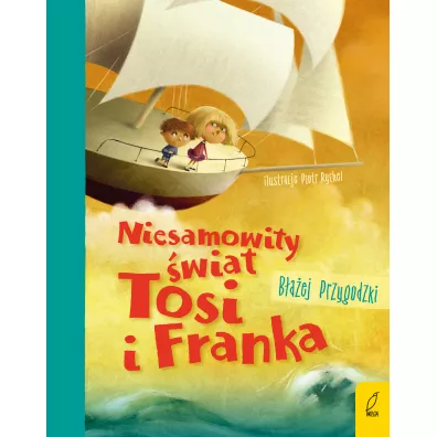 Niesamowity wiat Tosi i Franka - Baej Przygodzki