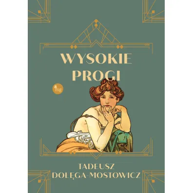 Wysokie progi - Tadeusz Do��ga-Mostowicz