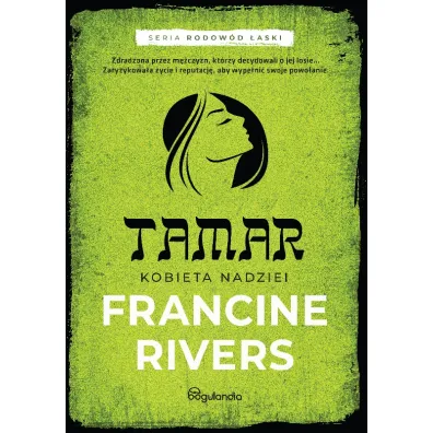 Tamar Kobieta nadziei - Francine Rivers