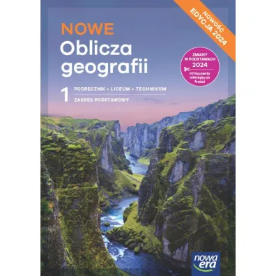 Pakiet NOWE Oblicza geografii 1. Podr�cznik i karty pracy ucznia. Liceum i technikum. Zakres podstawowy. Edycja 2024