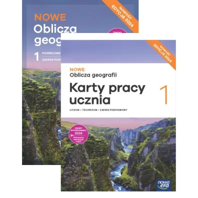 Pakiet NOWE Oblicza geografii 1. Podr�cznik i karty pracy ucznia. Liceum i technikum. Zakres podstawowy. Edycja 2024