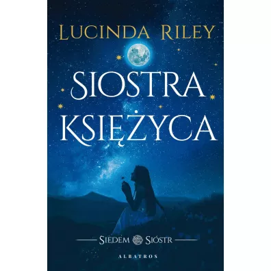 Siostra Ksi�yca. Siedem si�str. Tom 5 - Lucinda Riley