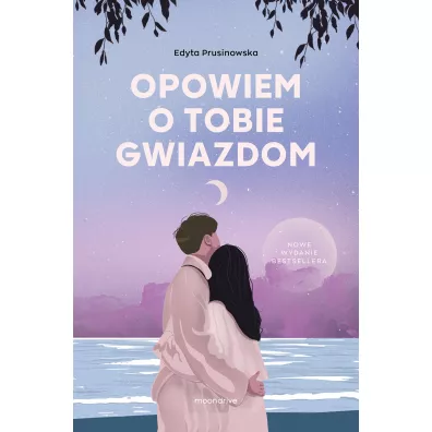 Opowiem o tobie gwiazdom - Edyta Prusinowska