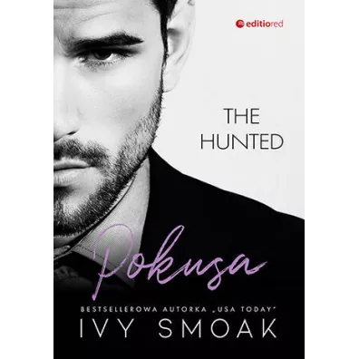 Pokusa. The Hunted. Tom 1 - Ivy  Smoak