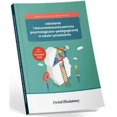 Udzielanie i dokumentowanie pomocy psychologiczno-pedagogicznej w szkole i przedszkolu - Marta Wysocka, Marzenna Czarnocka