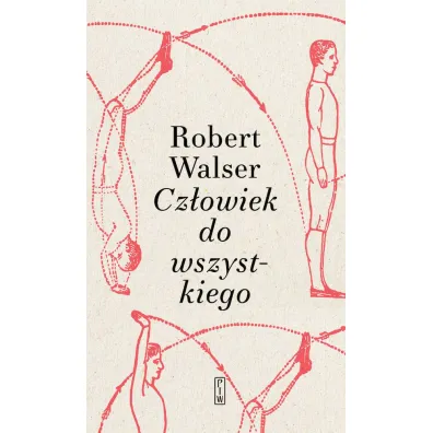 Cz�owiek do wszystkiego - Robert Walser