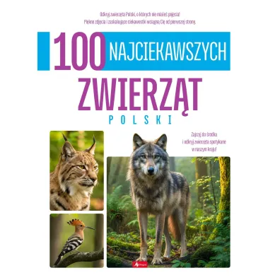 100 najciekawszych zwierz�t Polski