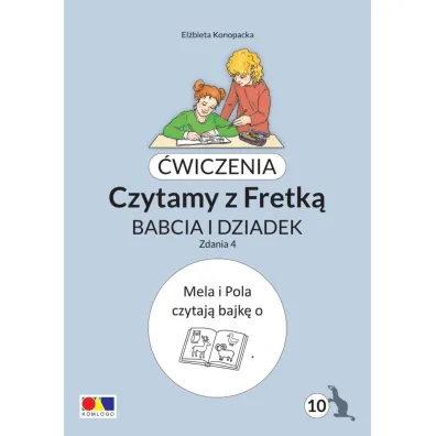 �wiczenia. Czytamy z Fretk� cz.10 Babcia i dziadek